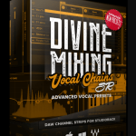 Divine Mixing – Vocal Chains SR