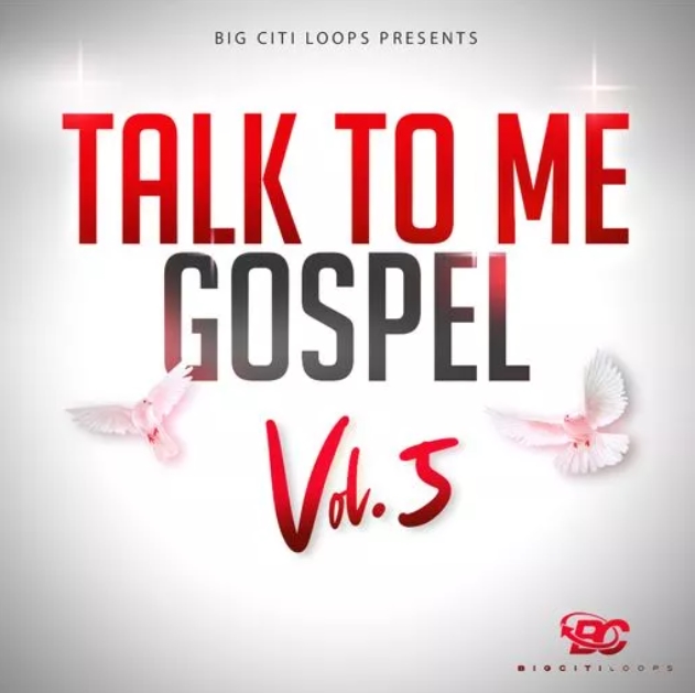 Big Citi Loops Talk To Me Gospel Vol.5 [WAV]