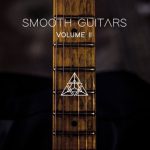 Dark Intervals Smooth Guitars Vol.2 [KONTAKT, WAV]