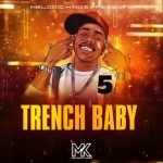 Melodic Kings Trench Baby 5 [WAV]