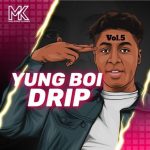 Melodic Kings Yung Boi Drip Vol 5 [WAV]