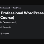 Become a Professional WordPress Developer