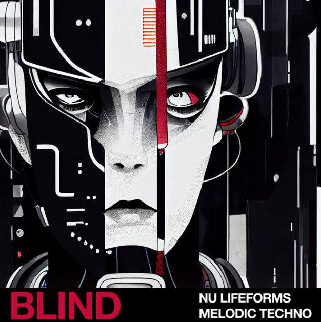 Blind Audio Nu Lifeforms: Melodic Techno [WAV]
