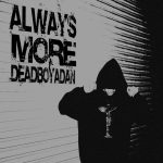 Deadboyadan Alwaysmore Kit [WAV, MiDi, Synth Presets]