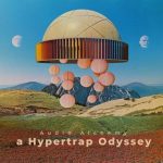 Lazerdisk Audio Alchemy A Hypertrap Odyssey [WAV]
