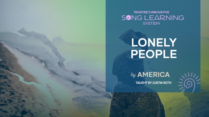 Truefire Justin Roth's Lonely People [TUTORiAL]